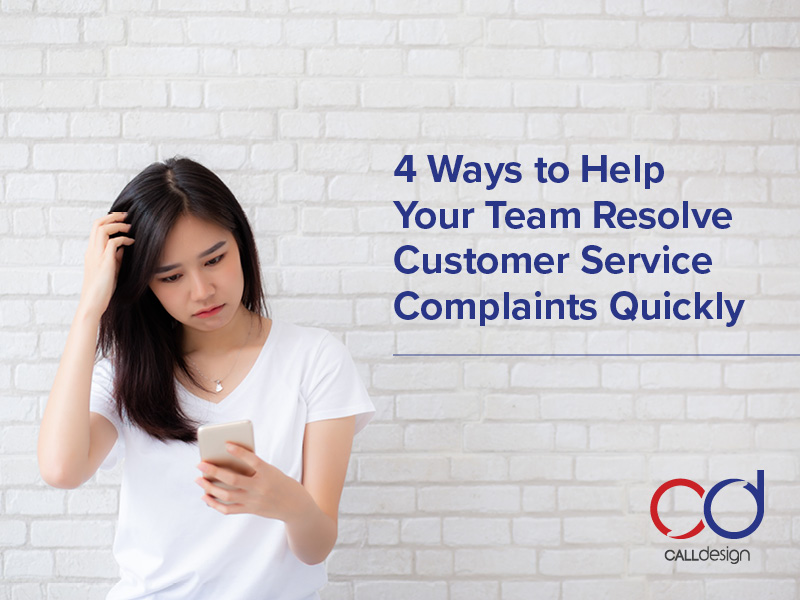 ways to help your team resolve customer service complains