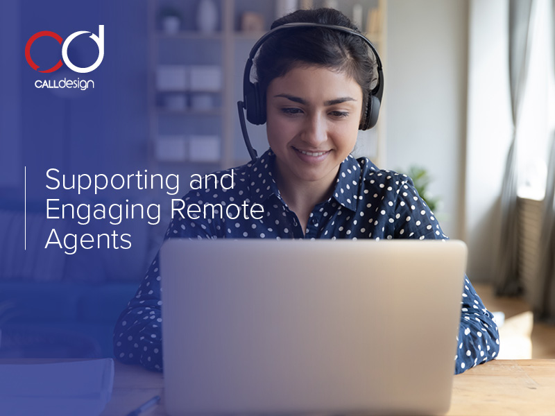 Supporting and Engaging Remote Agents